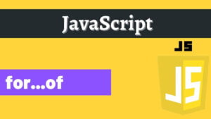 Read more about the article How to get an index in for-of-loop | index in for-of-loop