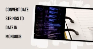 Read more about the article Converting Dates from Strings in MongoDB